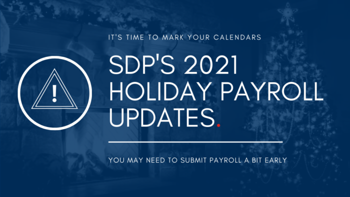 2021 Holiday Payroll Schedule