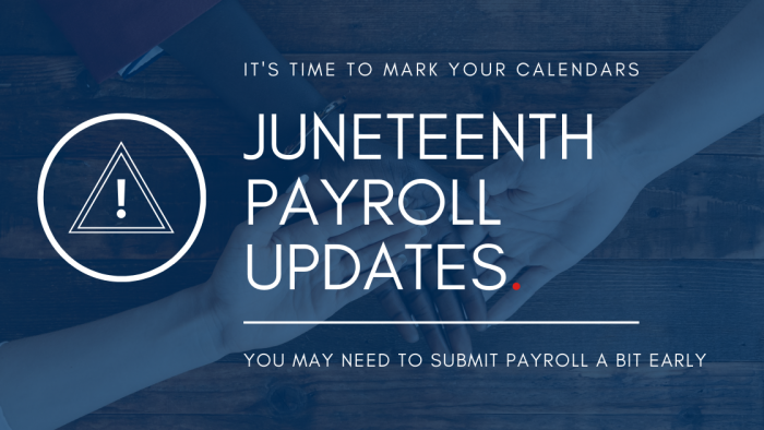 Juneteenth payroll schedule banner