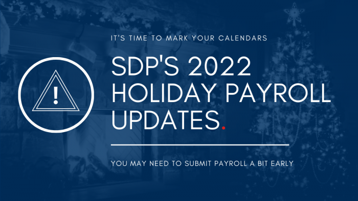 2022 holiday payroll schedule banner